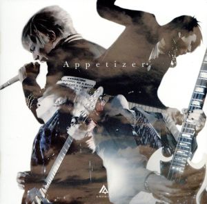 Appetizer(初回限定盤)(DVD付)