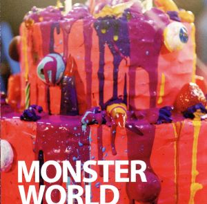 MONSTER WORLD(初回限定盤)(DVD付)