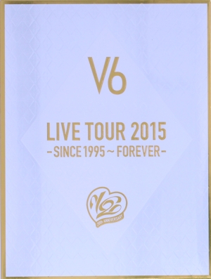 LIVE TOUR 2015 -SINCE 1995～FOREVER-(初回生産限定版A)