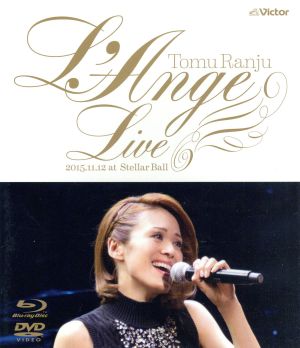 L'Ange ～蘭寿とむファーストLIVE(Blu-ray Disc)