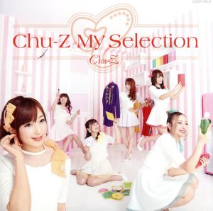 Chu-Z My Selection