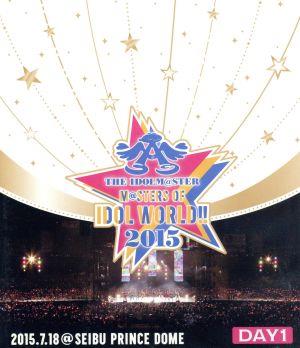 THE IDOLM@STER M@STERS OF IDOL WORLD!! 2015 Live Blu-ray Day1(Blu-ray Disc)