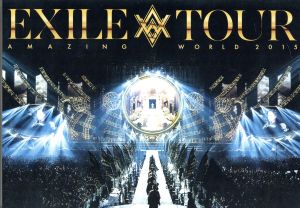 EXILE LIVE TOUR 2015“AMAZING WORLD