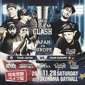 TAG TEAM SOUND CLASH“JAPAN vs EUROPE