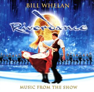 【輸入盤】Riverdance: Music From The Show(10th Anniversary Edition)