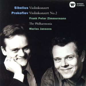 シベリウス:ヴァイオリン協奏曲/プロコフィエフ:ヴァイオリン協奏曲第2番