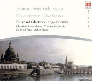 【輸入盤】Fasch:Oboe Sonatas
