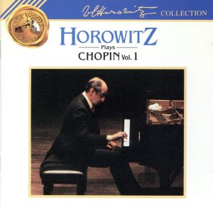 【輸入盤】HOROWITZ PLAYS CHOPIN VOL.1