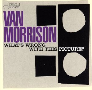 【輸入盤】What's Wrong With This Picture？ <CCCD>