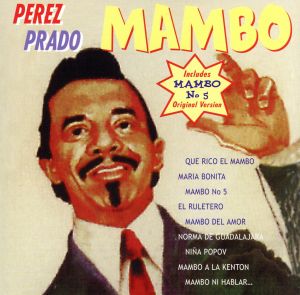 【輸入盤】MAMBO includes MAMBO No5 Original Version