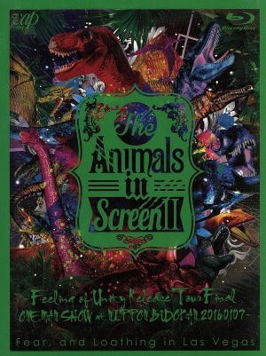 The Animals in Screen Ⅱ-Feeling of Unity Release Tour Final ONE MAN SHOW at NIPPON BUDOKAN-(Blu-ray Disc)