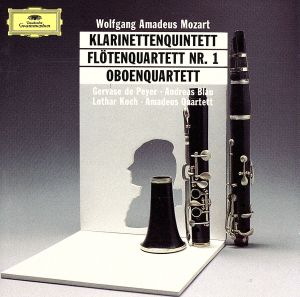 【輸入盤】KLARINETTENQUINTETT FLOTENQUARTETT NR.1 OBOENQUARTETT