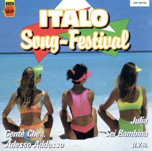 【輸入盤】ITALO SONG-FESTIVAL