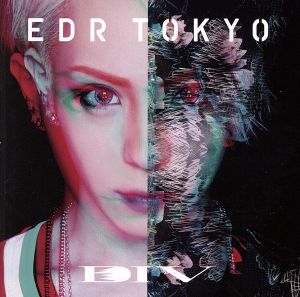 EDR TOKYO(初回生産限定盤)