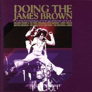 【輸入盤】Doing the James Brown