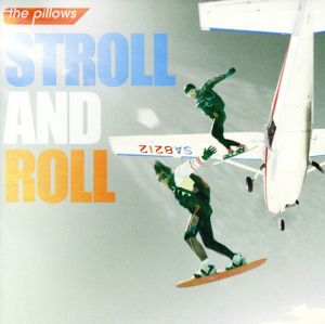 STROLL AND ROLL(通常盤)
