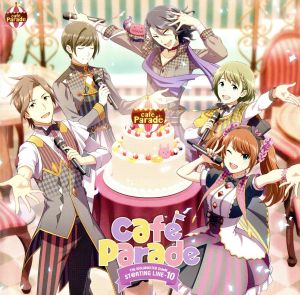 THE IDOLM@STER SideM ST@RTING LINE-10 Cafe Parade