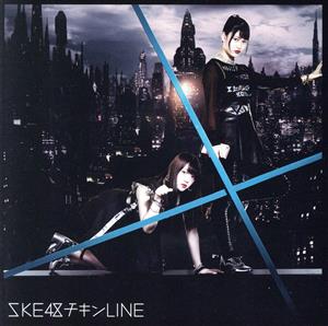 チキンLINE(Type-C)(通常盤)(DVD付)