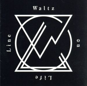 Waltz on Life Line(通常盤)