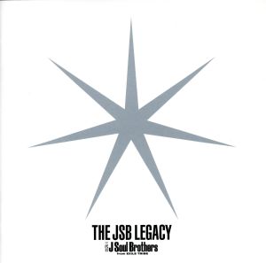 THE JSB LEGACY(Blu-ray Disc付)