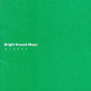 Bright Ground Music