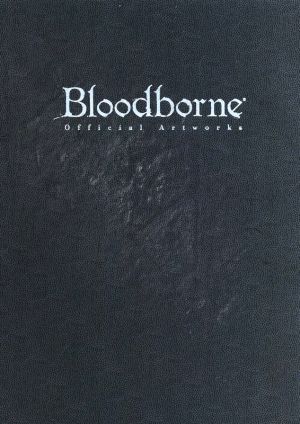 Bloodborne Officia Artworks