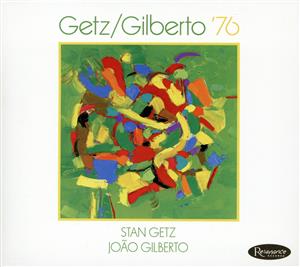 ゲッツ/ジルベルト '76