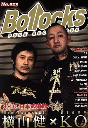 Bollocks(No.023) 対談:横山健(Ken Yokoyama)×KO(SLANG)