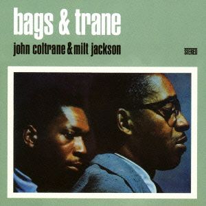 BAGS & TRANE +2 BONUS TRACKS