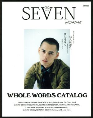 SEVEN HOMME(VOL.14) 関西・東京・海外の45人が語るいまとこれから CARTOP MOOK