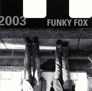 FUNKY FOX BEST STAY WITH ME