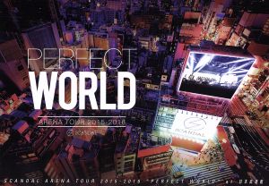 SCANDAL ARENA TOUR 2015-2016 「PERFECT WORLD」(Blu-ray Disc)