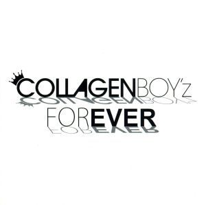 COLLAGENBOY'z FOREVER