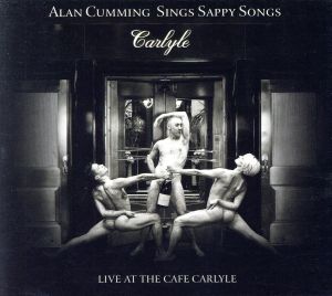 【輸入盤】Sings Sappy Songs Live at the Cafe Carlyle