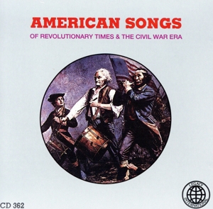 【輸入盤】American Songs Of Revolutionary Times and the Civil War Era (Bescol)