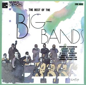 【輸入盤】The Best of the Big Bands