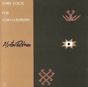 【輸入盤】Three Voices For Joan La Barbara