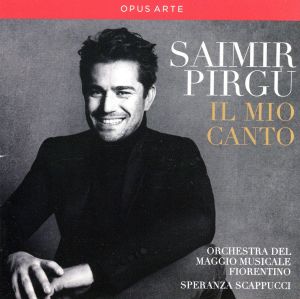 【輸入盤】Saimir Pirgu: Il mio canto