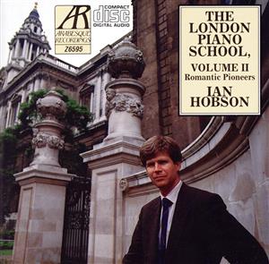 【輸入盤】The London Piano School, Volume II