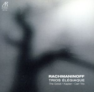 【輸入盤】Rachmaninoff: Trio lgiaque in D Minor & G Minor