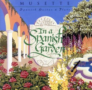 【輸入盤】In A Spanish Garden