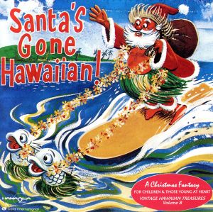 【輸入盤】Vintage Hawaiian Treasures, Vol. 8: Santa's Gone Hawaiian！