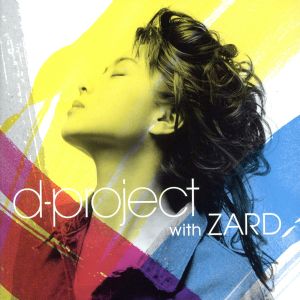 d-project with ZARD