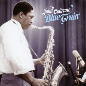 BLUE TRAIN +4 BONUS TRACKS