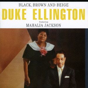 BLACK,BROWN AND BEIGE +3 BONUS TRACKS