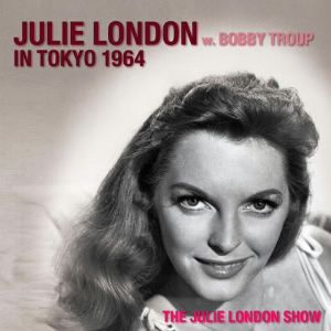 ジュリー・ロンドン・イン・東京1964