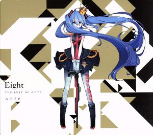 Eight -THE BEST OF 八王子P-(初回限定版)(DVD付)