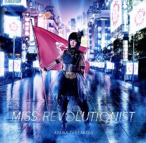 Miss.Revolutionist(初回限定版)(DVD付)