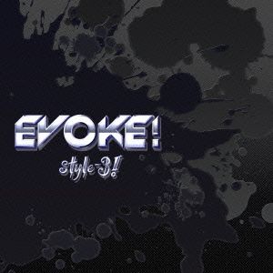 EVOKE！