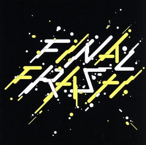 FINAL FRASH